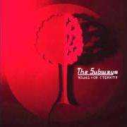 El texto musical AT 1 AM de THE SUBWAYS también está presente en el álbum Young for eternity (2005)