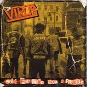 El texto musical BATTLES de THE VIRUS también está presente en el álbum Still fighting for a future (2000)