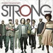 El texto musical THE TRENDS de ARRESTED DEVELOPMENT también está presente en el álbum Strong (2010)