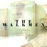 El texto musical ALL MY GREAT DESIGNS de THE WALKMEN también está presente en el álbum Lisbon (2010)