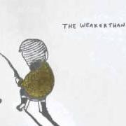 El texto musical HYMN OF THE MEDICAL ODDITY de THE WEAKERTHANS también está presente en el álbum Reunion tour (2007)