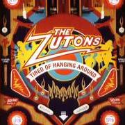 El texto musical SOMEONE WATCHING OVER ME de THE ZUTONS también está presente en el álbum Tired of hanging around (2006)