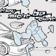 El texto musical BOSS OF ME de THEY MIGHT BE GIANTS también está presente en el álbum Mink car (2001)