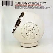 El texto musical SAVOIR FAIRE de THIEVERY CORPORATION también está presente en el álbum Abductions and reconstructions (1999)