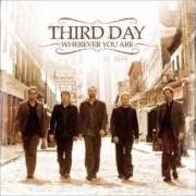 El texto musical HOW DO YOU KNOW de THIRD DAY también está presente en el álbum Wherever you are (2005)