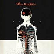El texto musical LANDMINE de THREE DAYS GRACE también está presente en el álbum Human (2015)