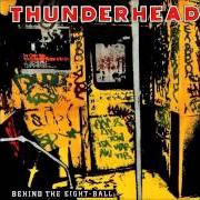 El texto musical LIFE IN THE CITY de THUNDERHEAD también está presente en el álbum Behind the eight-ball (1989)