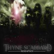 El texto musical HORDES OF THE SHADOW de THYNE SCABBARD también está presente en el álbum Redemption (2006)