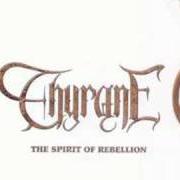 El texto musical CRUSHING DEFEAT OF THE TRIUNE GODHEAD de THYRANE también está presente en el álbum Spirit of rebellion (2000)