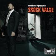 El texto musical COME AROUND de TIMBALAND también está presente en el álbum Timbaland presents shock value (2007)