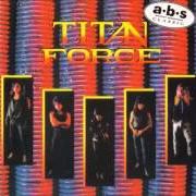 El texto musical WILL 'O WISP de TITAN FORCE también está presente en el álbum Titan force (1989)