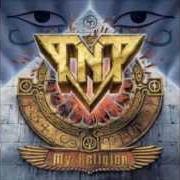 El texto musical THE LAST WORD de TNT también está presente en el álbum My religion (2004)