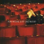 El texto musical GHOST OF A SHARK de TOM MCRAE también está presente en el álbum Just like blood (2001)