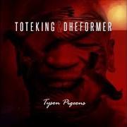 El texto musical KILLERS de TOTE KING también está presente en el álbum Tyson pigeons (2016)