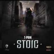 El texto musical BREAKUP de T-PAIN también está presente en el álbum Stoic - mixtape (2012)