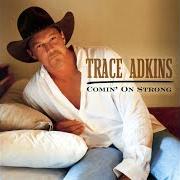 El texto musical ONE NIGHTSTAND de TRACE ADKINS también está presente en el álbum Comin' on strong (2003)