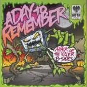 El texto musical ANOTHER SONG ABOUT THE WEEKEND de A DAY TO REMEMBER también está presente en el álbum Attack of the killer b-sides (2010)