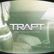 El texto musical COVER UP de TRAPT también está presente en el álbum Only through the pain (2008)