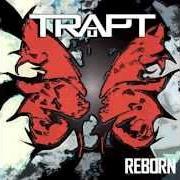 El texto musical LOVE HATE RELATIONSHIP de TRAPT también está presente en el álbum Reborn (2013)