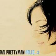 El texto musical BLINDFOLD de TRISTAN PRETTYMAN también está presente en el álbum Hello (2008)