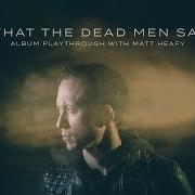 El texto musical BENDING THE ARC TO FEAR de TRIVIUM también está presente en el álbum What the dead men say (2020)