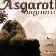 El texto musical EPITAPH de ASGAROTH también está presente en el álbum Absence spells beyond... (1998)
