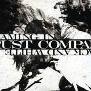 El texto musical WE ARE THE ONES de TRUST COMPANY también está presente en el álbum Dreaming in black and white (2011)