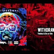 El texto musical INTRO de TWISTA también está presente en el álbum Withdrawal (2015)