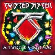 El texto musical HAVE YOURSELF A MERRY LITTLE CHRISTMAS de TWISTED SISTER también está presente en el álbum A twisted christmas (2006)