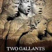 El texto musical STEADY ROLLIN' de TWO GALLANTS también está presente en el álbum What the toll tells (2006)