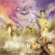 El texto musical TO THE BONE de ASHES también está presente en el álbum And the angels wept (1998)