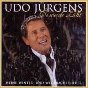 El texto musical DAS JAHR DEINER TRÄUME de UDO JÜRGENS también está presente en el álbum Es werde licht - meine winter - weihnachtslieder 2010 (2004)