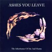 El texto musical YOUR DIVINITY de ASHES YOU LEAVE también está presente en el álbum The inheritance of sin and shame (2000)