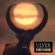 El texto musical SHADOWS OF THE SUN de ULVER también está presente en el álbum Shadows of the sun
