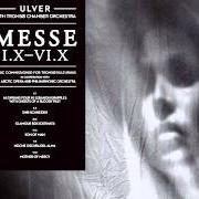 El texto musical MOTHER OF MERCY de ULVER también está presente en el álbum Messe i.X-vi.X (2013)