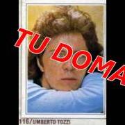 El texto musical TU (DOMANI) de UMBERTO TOZZI también está presente en el álbum Tu (1978)