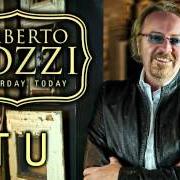 El texto musical GLORIA de UMBERTO TOZZI también está presente en el álbum Yesterday, today (2012)
