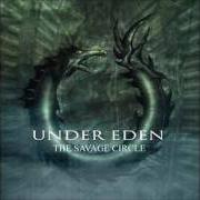 El texto musical VEIL OF TWILIGHT de UNDER EDEN también está presente en el álbum The savage circle (2005)