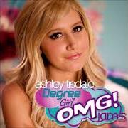 El texto musical I WANNA DANCE WITH SOMEBODY de ASHLEY TISDALE también está presente en el álbum Degree girl: omg! jams (2008)