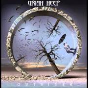 El texto musical CAN'T TAKE THAT AWAY de URIAH HEEP también está presente en el álbum Outsider (2014)