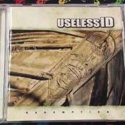 El texto musical KISS ME KILL ME de USELESS ID también está presente en el álbum Redemption (2005)