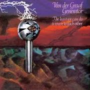 El texto musical BOAT OF MILLIONS OF YEARS de VAN DER GRAAF GENERATOR también está presente en el álbum The least we can do is wave to each other (1970)