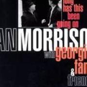 El texto musical HOW LONG HAS THIS BEEN GOING ON? de VAN MORRISON también está presente en el álbum How long has this been going on (1996)