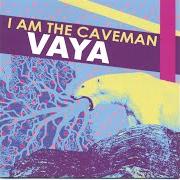 El texto musical EMPTY SUITS de VAYA también está presente en el álbum I am the caveman (2006)