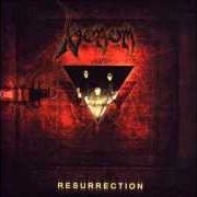 El texto musical LOADED de VENOM también está presente en el álbum Resurrection (2000)