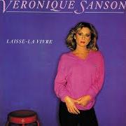 El texto musical LAISSE-LÀ VIVRE de VÉRONIQUE SANSON también está presente en el álbum Laisse-la vivre (1981)