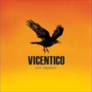 El texto musical EL BAILE de VICENTICO también está presente en el álbum Los pájaros (2006)