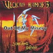 El texto musical CONCENTRATION de VICIOUS RUMORS también está presente en el álbum Something burning (1996)