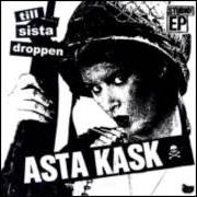 El texto musical SKS de ASTA KASK también está presente en el álbum Till sista droppen (ep) (2000)