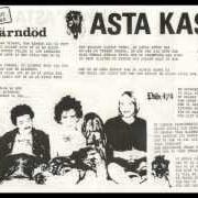 El texto musical HJÄRNDÖD de ASTA KASK también está presente en el álbum För kung och fosterland (ep) (1981)